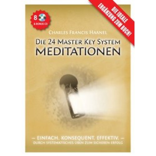 Die 24 Master Key System Meditationen