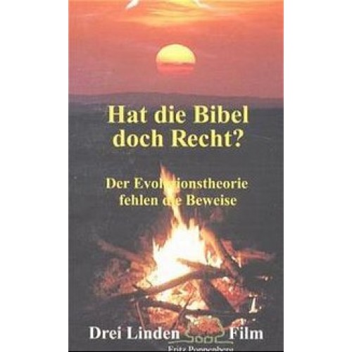 Hat die Bibel doch recht?