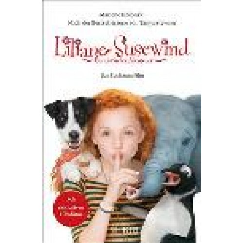 Liliane Susewind: Ein tierisches Abenteuer – Das Buch zum Film