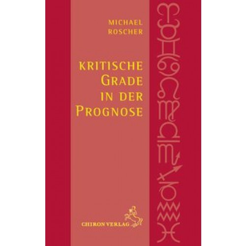 Kritische Grade in der Prognose