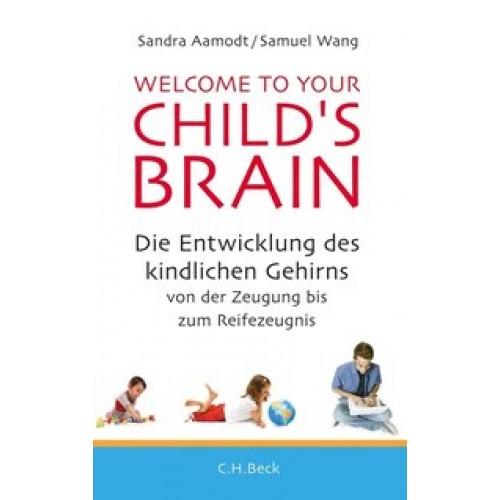 Welcome to your Child's Brain