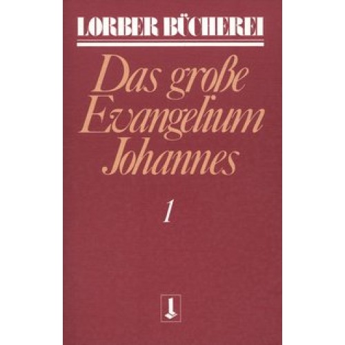 Johannes, das grosse Evangelium