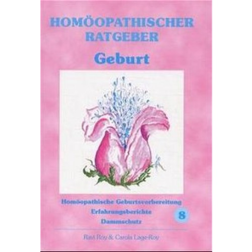 Homöopathischer Ratgeber Geburt