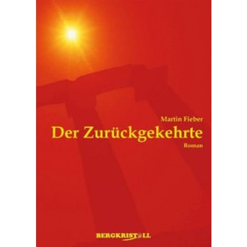 DER ZURÜCKGEKEHRTE