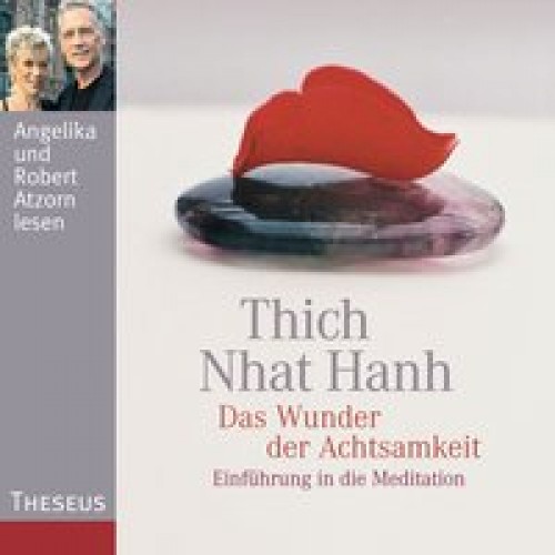 Das Wunder der Achtsamkeit -CD