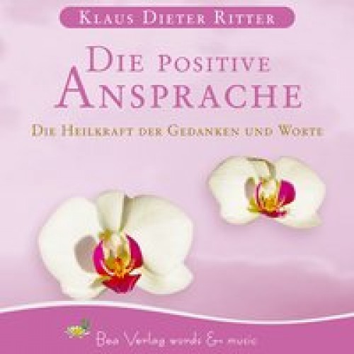 Die Positive Ansprache CD