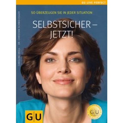 Selbstsicher - jetzt!