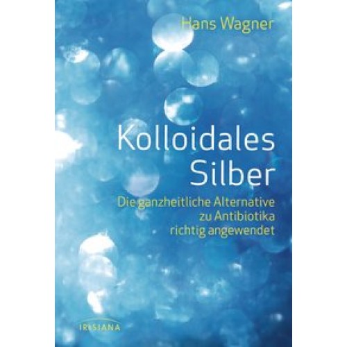 Kolloidales Silber