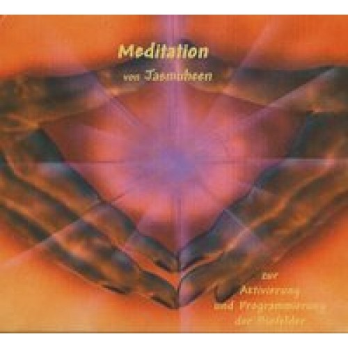 Meditation von Jasmuheen