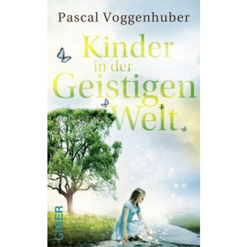 Kinder in der geistigen Welt