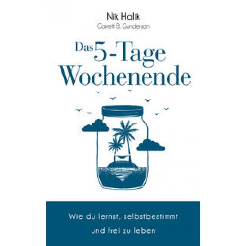 Das 5-Tage-Wochenende