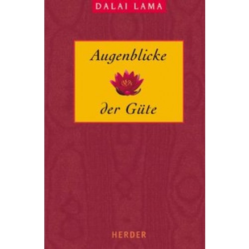 Augenblicke der Güte