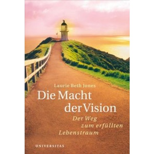 Die Macht der Vision