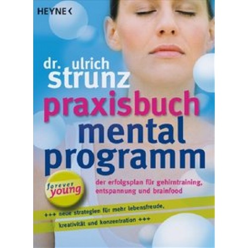 Praxisbuch Mentalprogramm