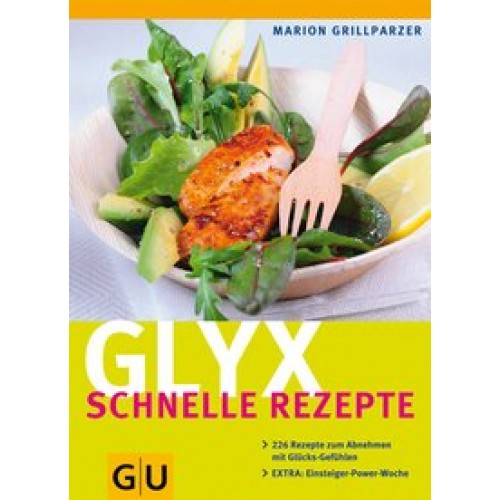 Glyx - schnelle Rezepte