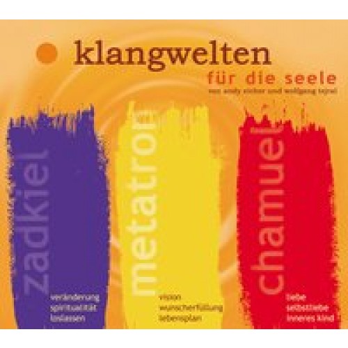 Klangwelten für die Seele - oranges Album