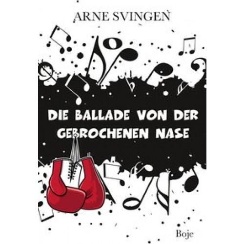 Die Ballade von der gebrochenen Nase