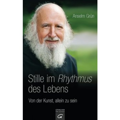 Stille im Rhythmus des Lebens