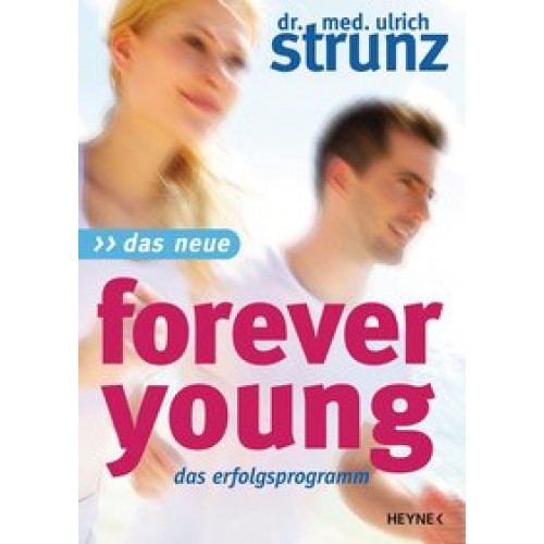 Das Neue Forever Young