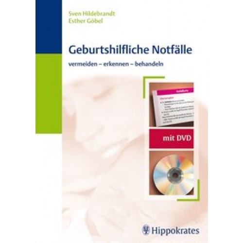 Geburtshilfliche Notfälle