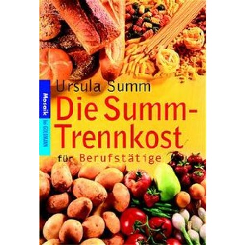 Die Summ-Trennkost