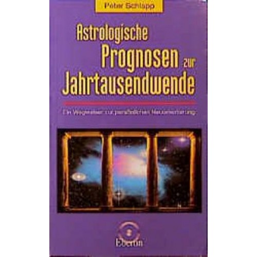 Astrologische Prognosen zur Jahrtausendwende