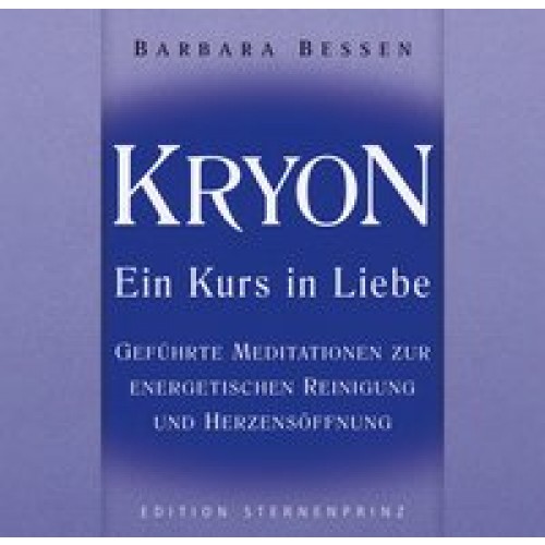 Kryon - Ein Kurs in Liebe