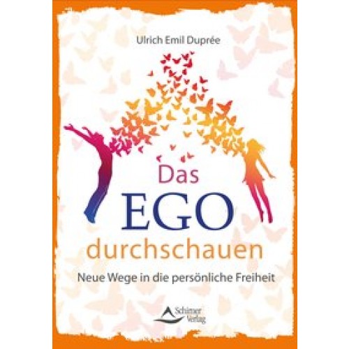 Das Ego durchschauen