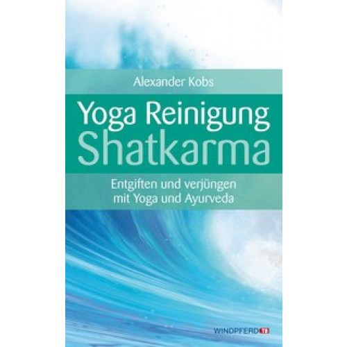 Yoga-Reinigung Shatkarma