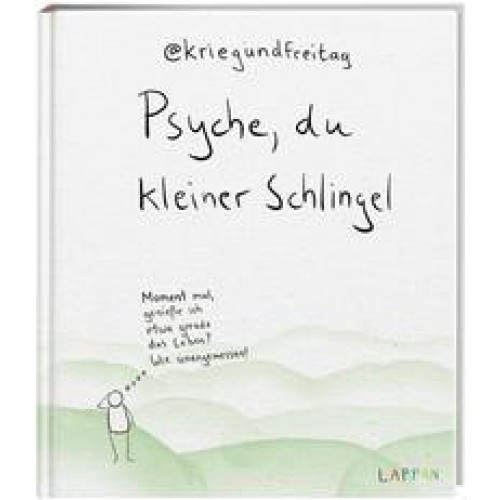 Psyche, du kleiner Schlingel