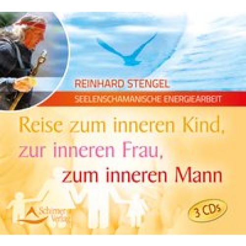 Reise zum inneren Kind, zur inneren Frau, zum inneren Mann