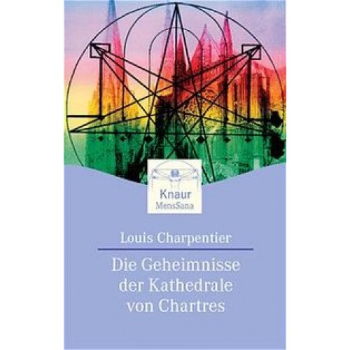 Die Geheimnisse der Kathedrale von Chartres