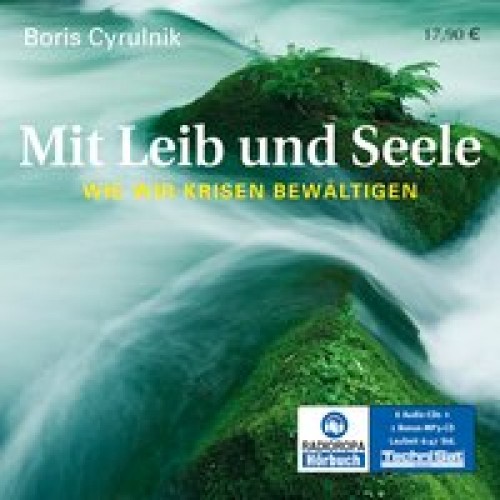 Mit Leib und Seele