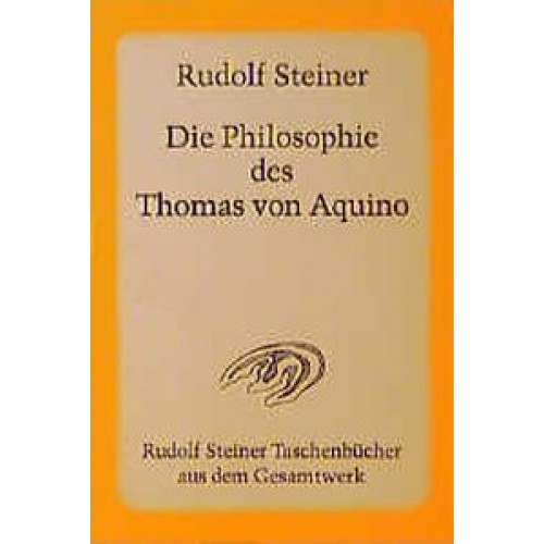 Die Philosophie des Thomas von Aquino