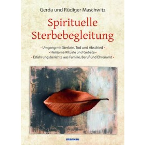 Spirituelle Sterbebegleitung