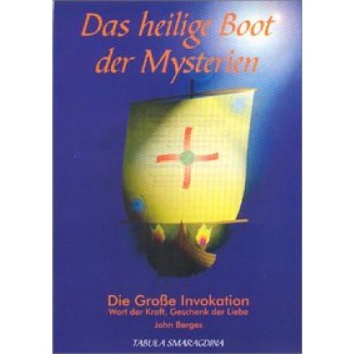 Das heilige Boot der Mysterien