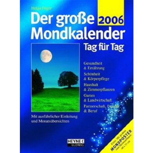 Der große Mondkalender 2006