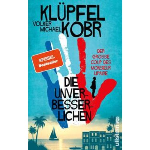 Die Unverbesserlichen – Der große Coup des Monsieur Lipaire