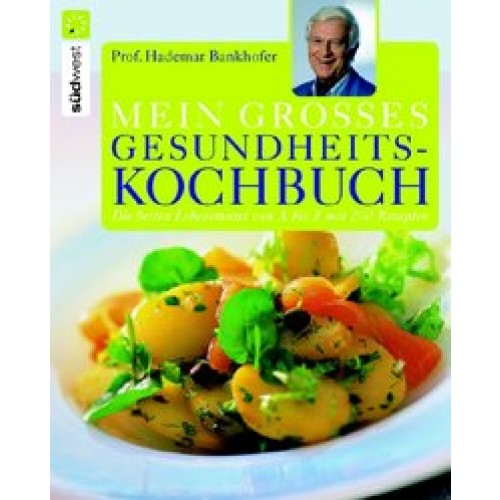 Mein großes Gesundheitskochbuch