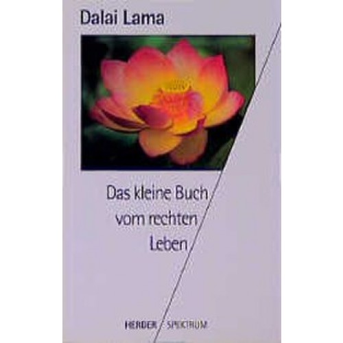 Das kleine Buch vom rechten Leben