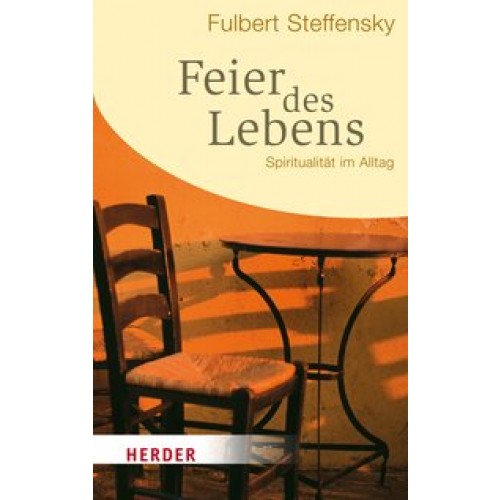 Feier des Lebens