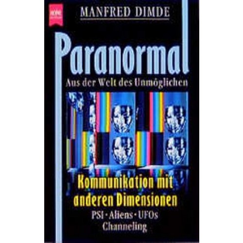 Paranormal - Aus der Welt des Unmöglichen