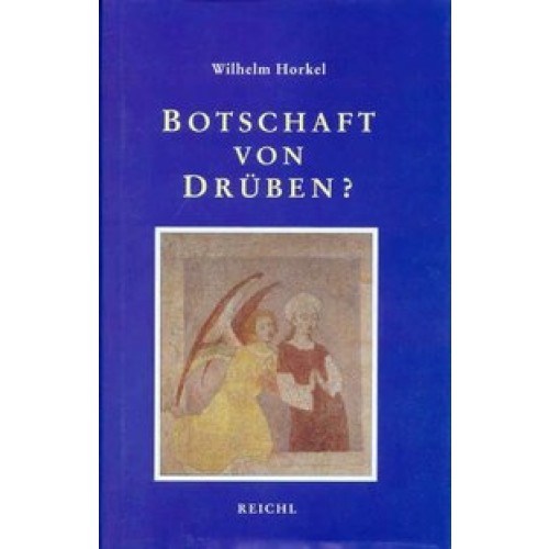 Botschaft von Drüben?