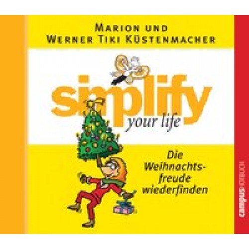 simplify your life - Die Weihnachtsfreude wiederfinden