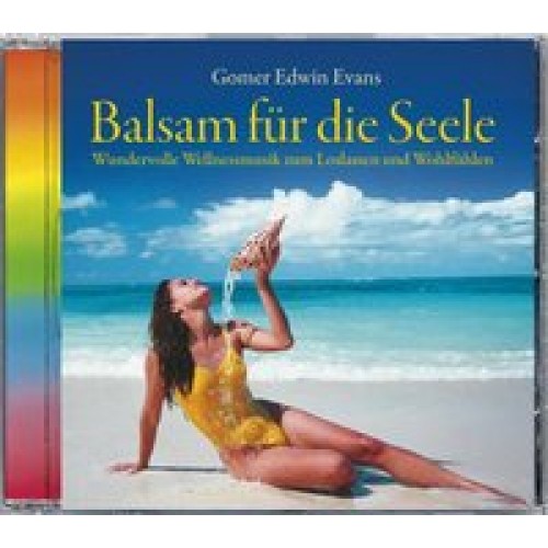 Balsam für die Seele