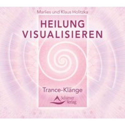 Heilung visualisieren