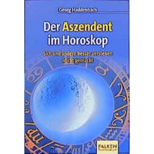 Der Aszendent im Horoskop