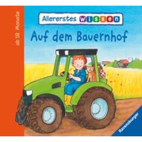 Allererstes Wissen: Auf dem Bauernhof