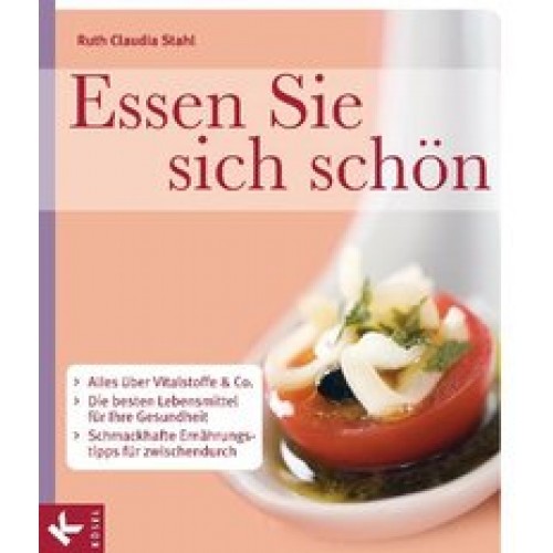 Essen Sie sich schön