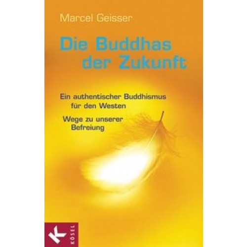 Die Buddhas der Zukunft